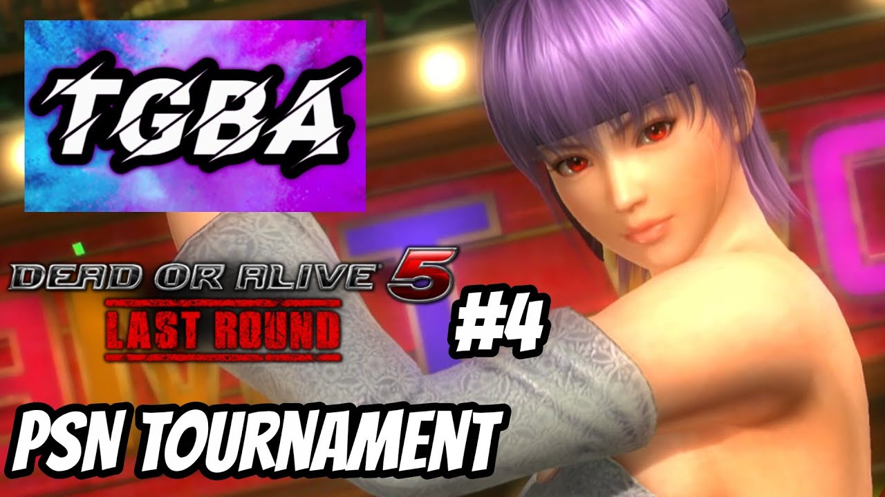 TGBA Dead or Alive 5 Last Round #4 (Ayane, Pai, Akira, Phase 4) 12/21/25