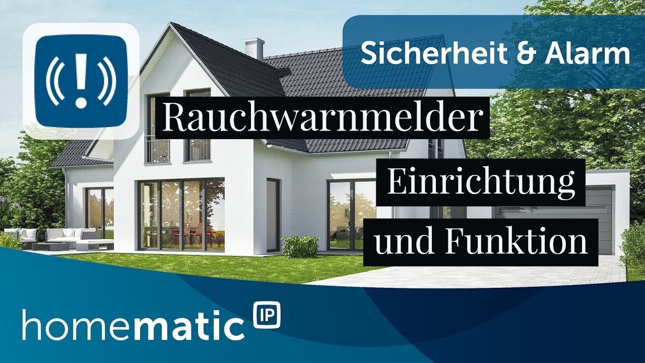 Homematic IP Rauchwarnmelder Einrichtung und Funktion !