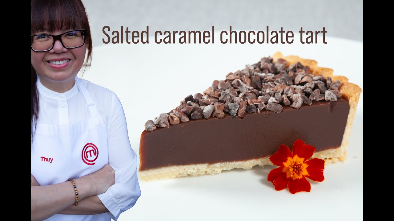 Salted caramel chocolate tart (full recipe) demonstrated by 2023 MasterChef UK's Thuy Hoang