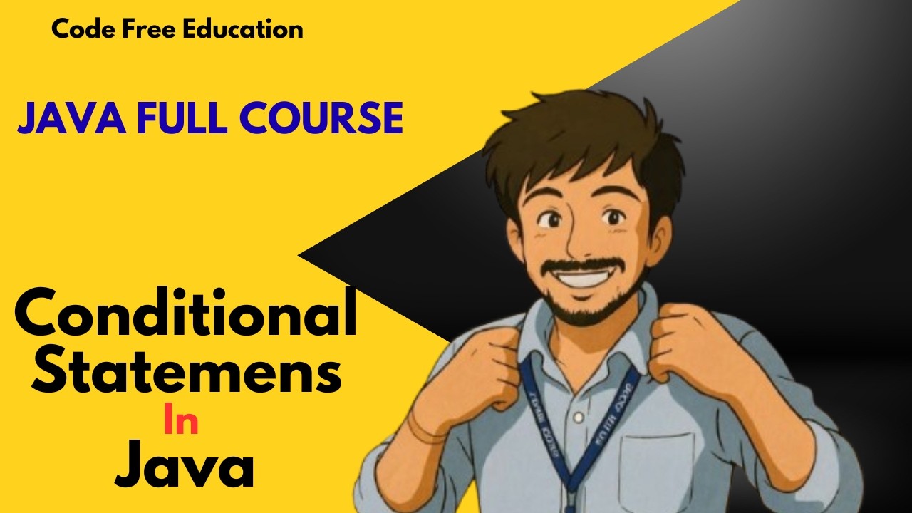 Conditional Statements in Java | if, if-else, else-if, Nested if, switch Explained in Telugu