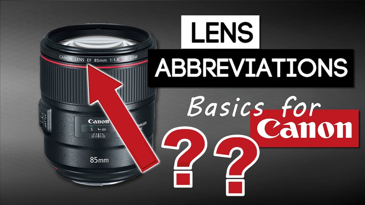 РУКОВОДСТВО ПО ОБЪЕКТИВАМ КАМЕР CANON | Что означают цифры на моих объективах Canon?