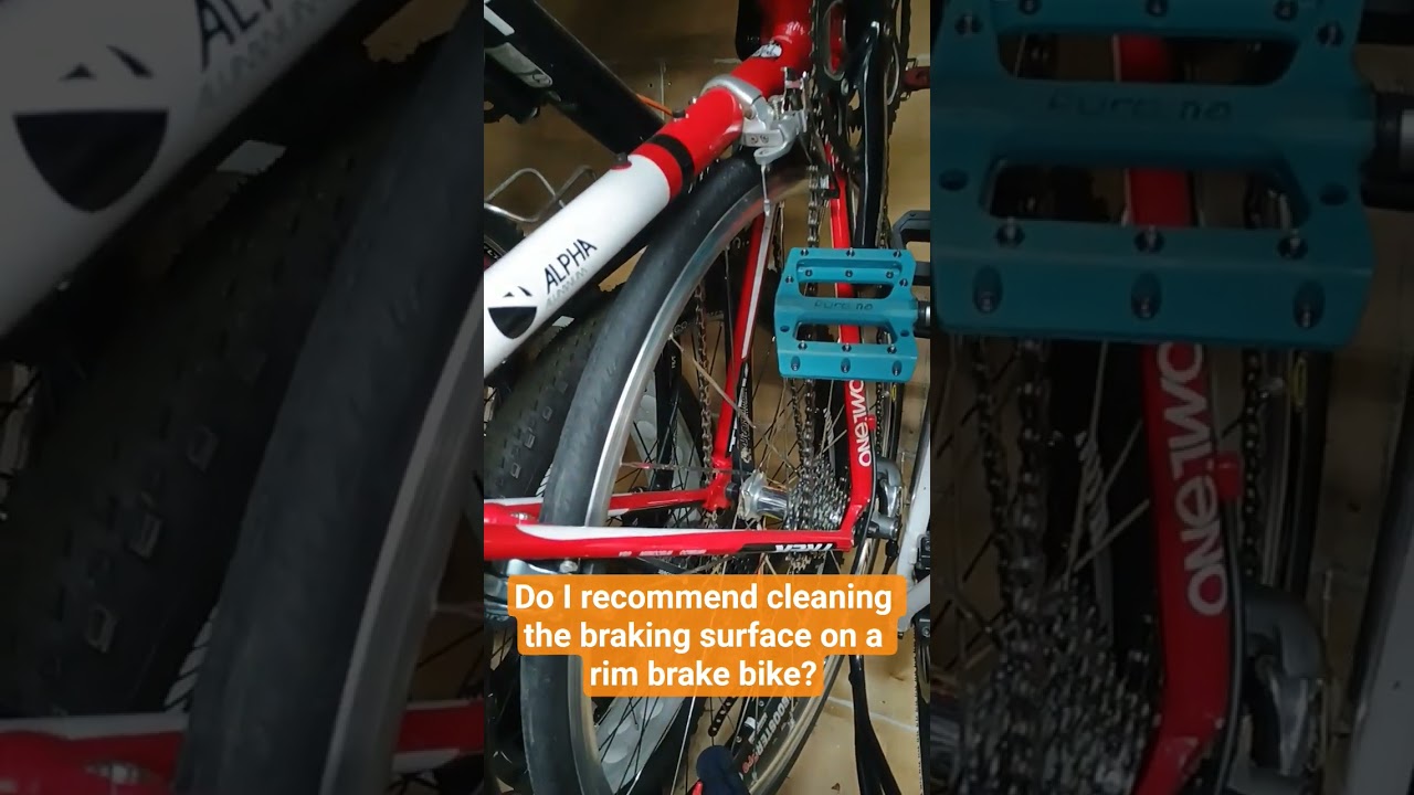 Do I recommend cleaning the braking surface on a rim brake bike? #shorts