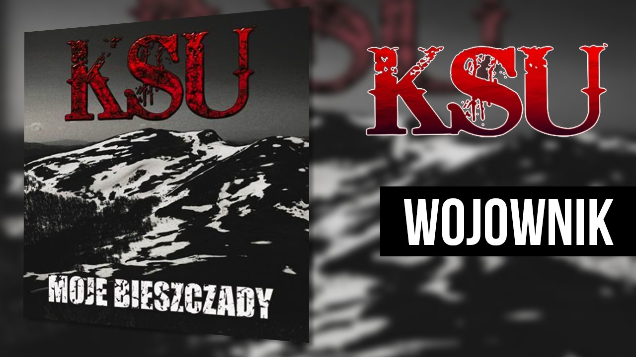 KSU - Wojownik (Moje Bieszczady)