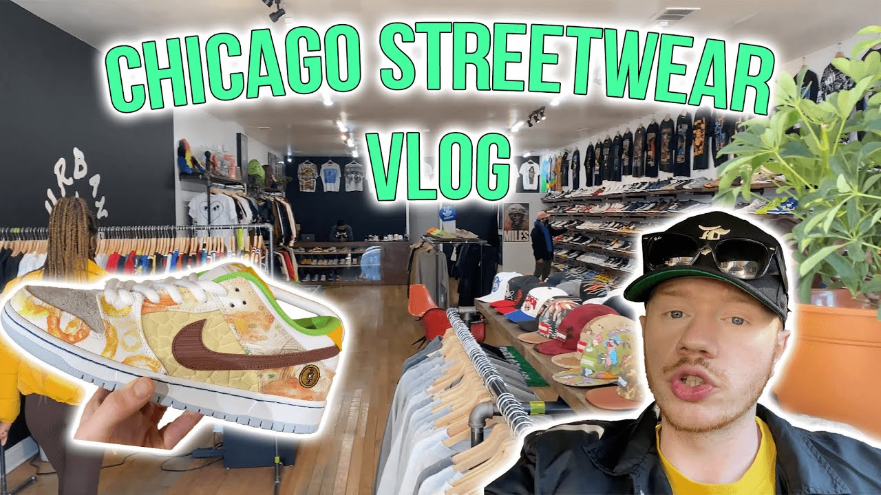 CHICAGO STREETWEAR VLOG!!