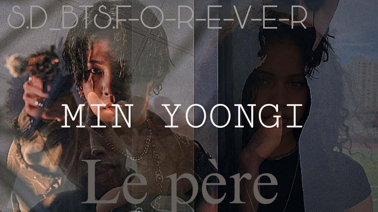 Le père | OS | Min Yoongi | BTS | Fanfiction en Français| S.D_BTS.F-O-R-E-V-E-R lire la description