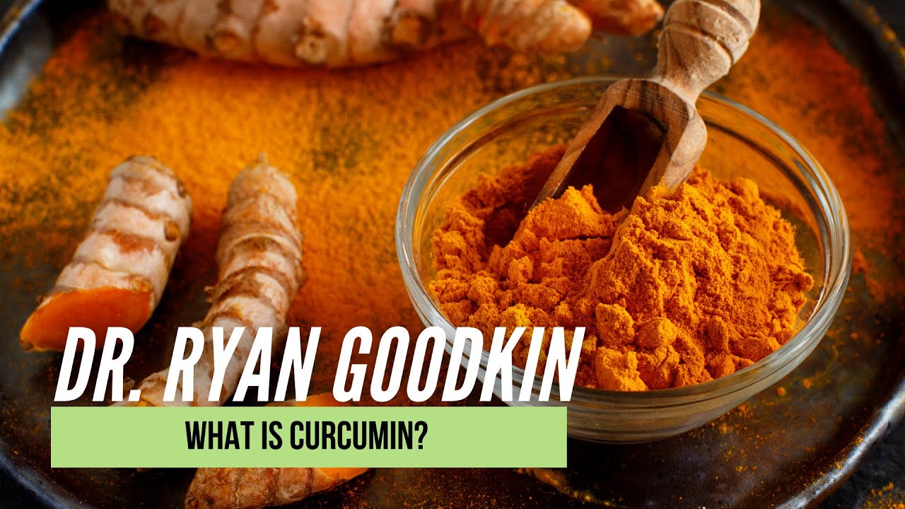 What is Curcumin? | Dr. Ryan Goodkin