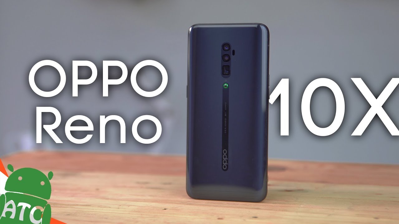 Oppo Reno 10X Zoom - The Telescopic Beauty