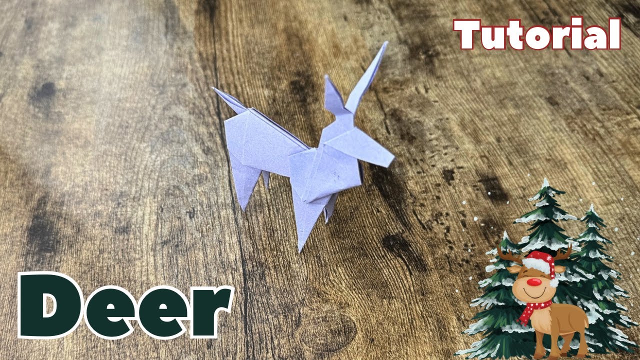 DIY PAPER DEER ORIGAMI TUTORIAL | HOW TO FOLDING ORIGAMI DEER EASY INSTRUCTIONS FOR CHRISTMAS DECOR