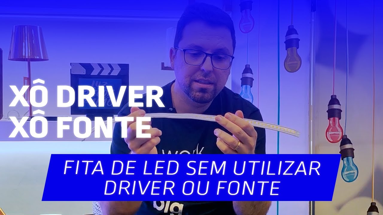 Fita de Led sem driver ou fonte