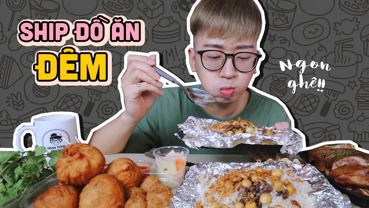 Nửa đêm gọi XÔI CHIM TRÀNG TRỨNG CHÁY TỎI, mì xào cùng đồ ăn vặt siêu hấp dẫn về nhà ăn // #ONACTG