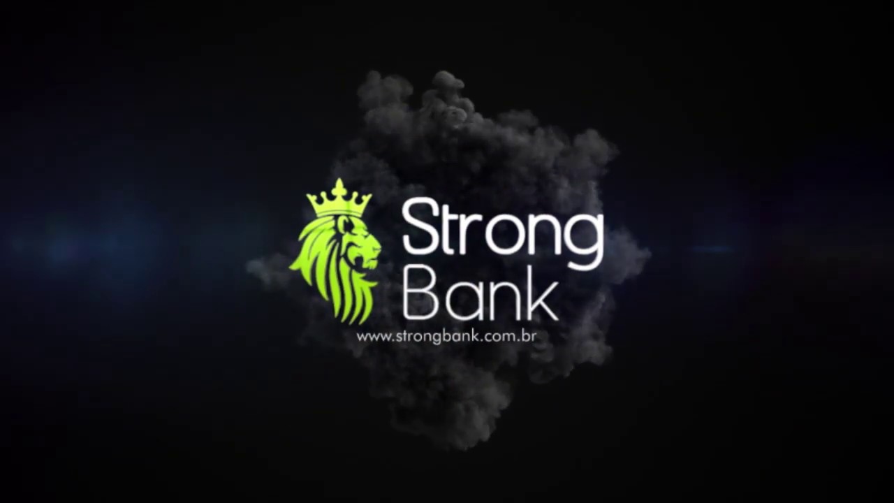 Strong Bank - A Hora &eacute; Agora!