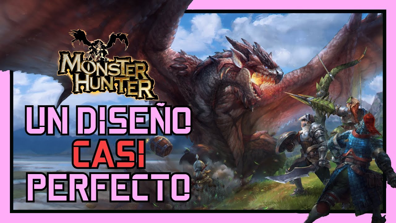 Monster Hunter y su diseño CASI perfecto. [Análisis]