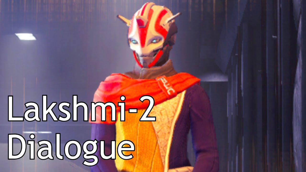 Destiny - Lakshmi-2 Dialogue