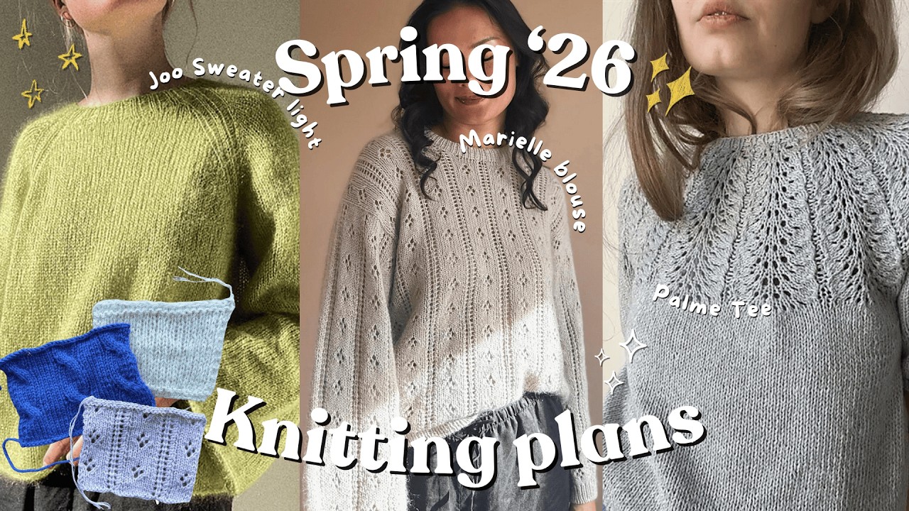 Мои планы на весну 2026 года по вязанию 🧶🌸🌱 (+ обзор зимних событий!)