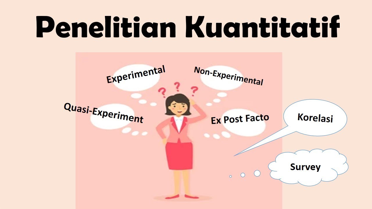 CARA MENENTUKAN JENIS PENELITIAN KUANTITATIF