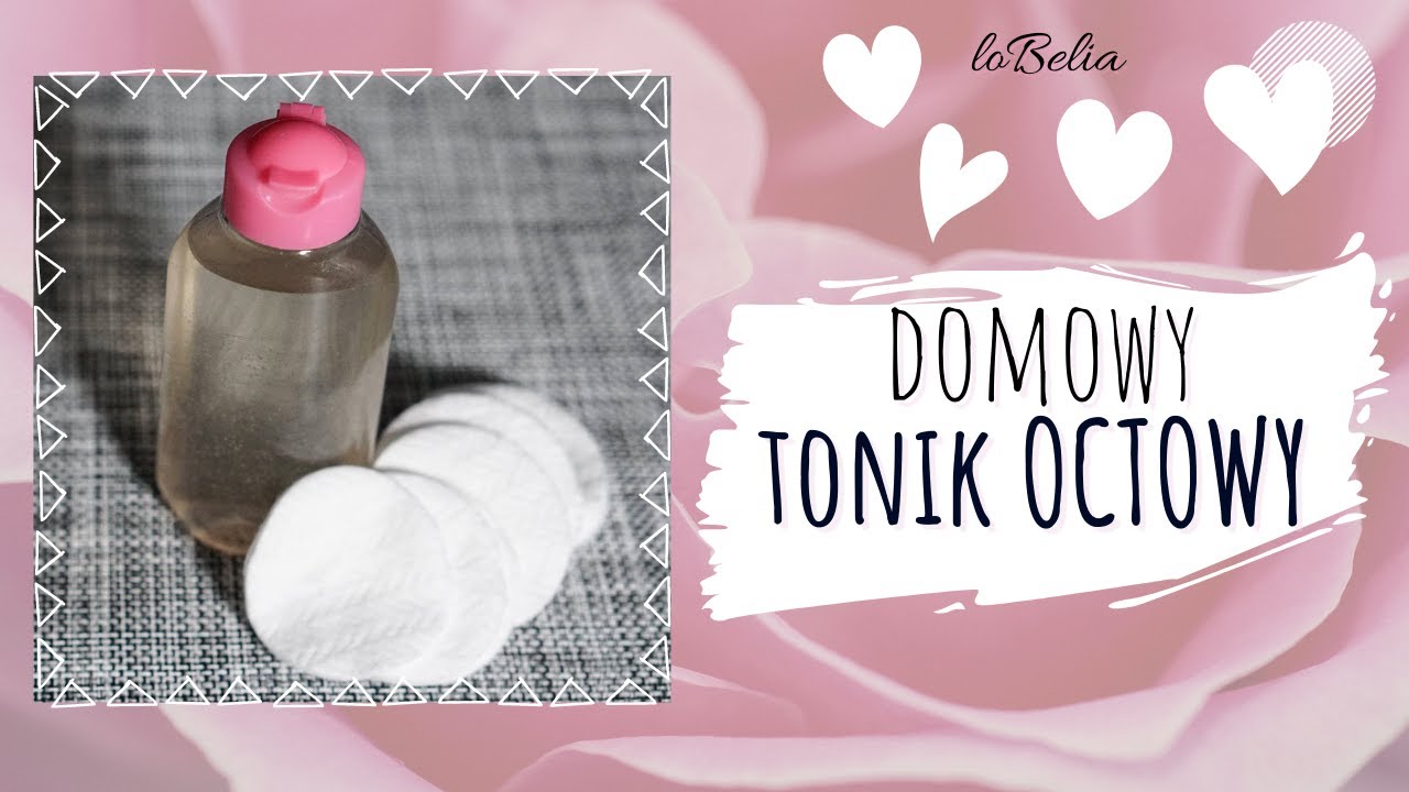 Naturalny tonik z octu jabłkowego. DIY. Sposób wykonania i działanie @LoBelia-PielegnacjaNaturalna