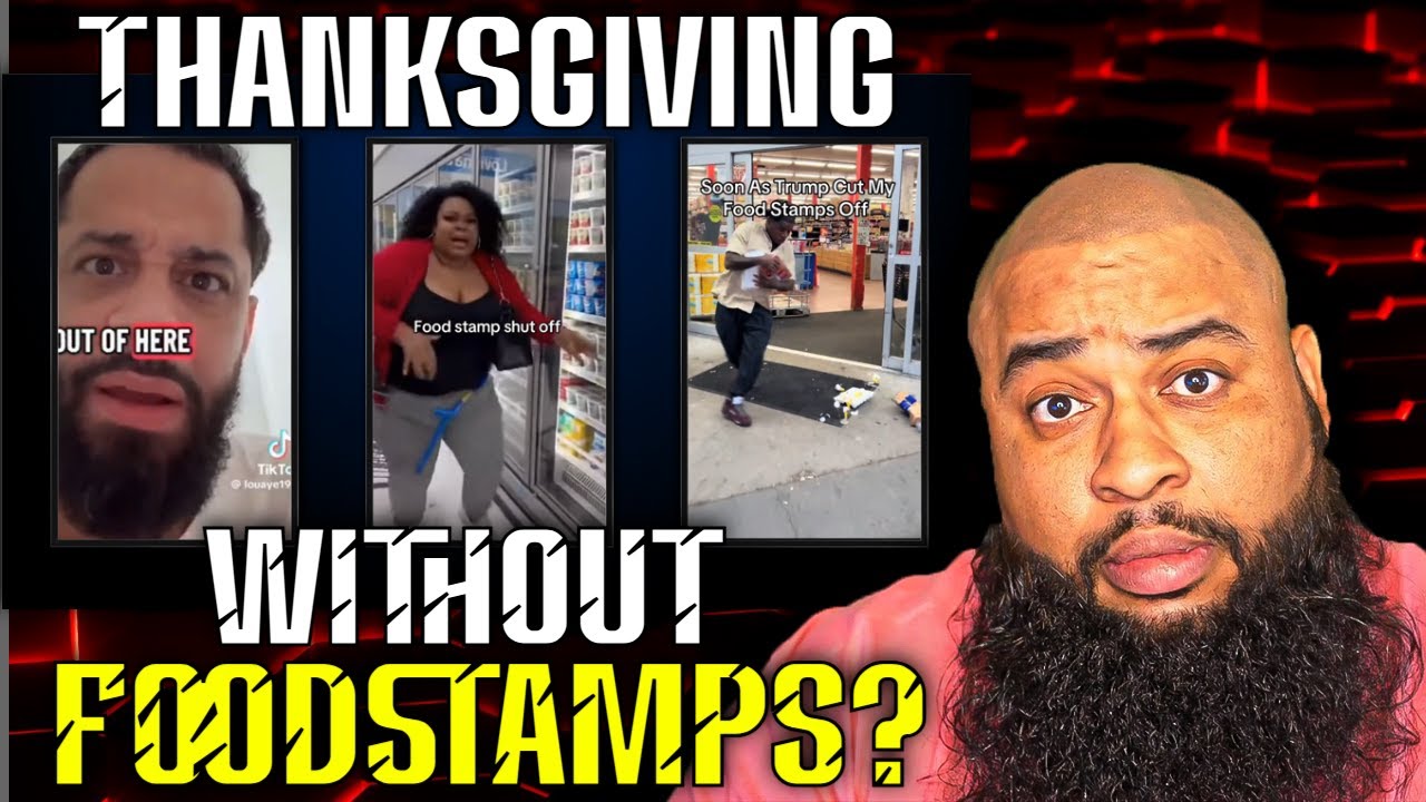 People Can't Imagine A THANKSGIVING WITHOUT Food Stamps!