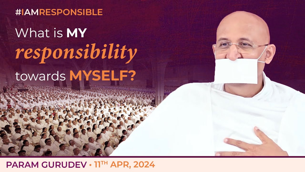 What is My Responsibility towards Myself? | Param Gurudev Shree Namramuni Maharaj Saheb | 11 Apr, 24