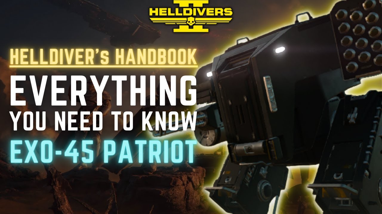 How TANKY Is The Exo-45 Patriot Mech? | Helldiver's Handbook | Helldivers 2