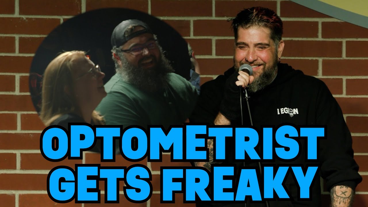 Optometrist gets Freaky  | Big Jay Oakerson | Stand Up Comedy 