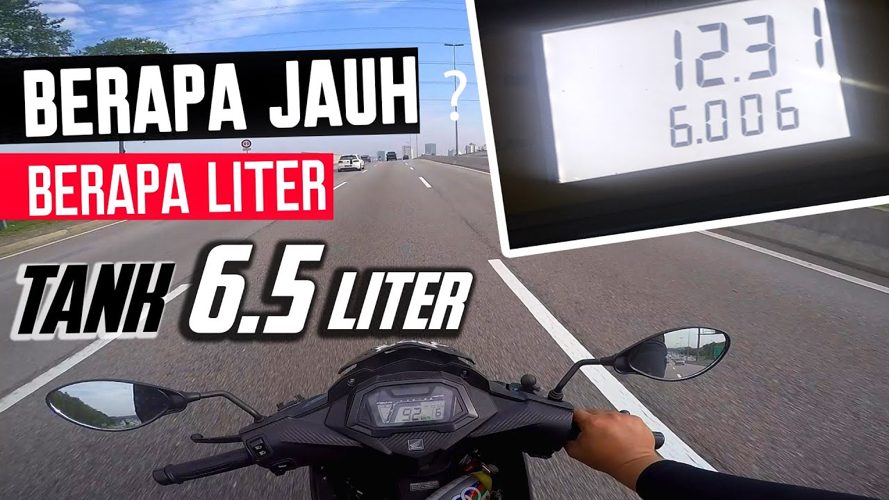 RS150 RSX150 |  UJIAN  TANGKI 6.5 liter U KREATIF , BERAPA JARAK MAXIMUM DAPAT?