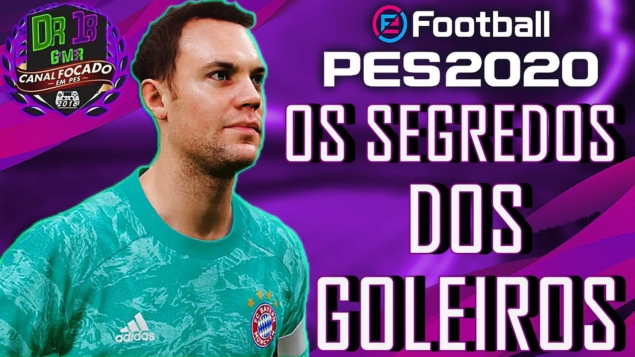 PES 2020 APRENDA TODOS OS COMANDOS DOS GOLEIROS - SEJA UM MITO NO GOL