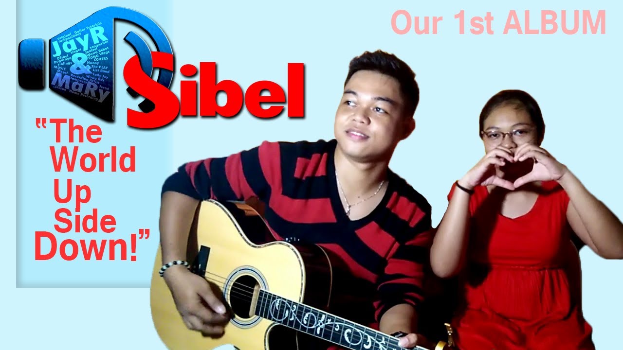 Up Side Down - DSibel (Jay R & Mary)