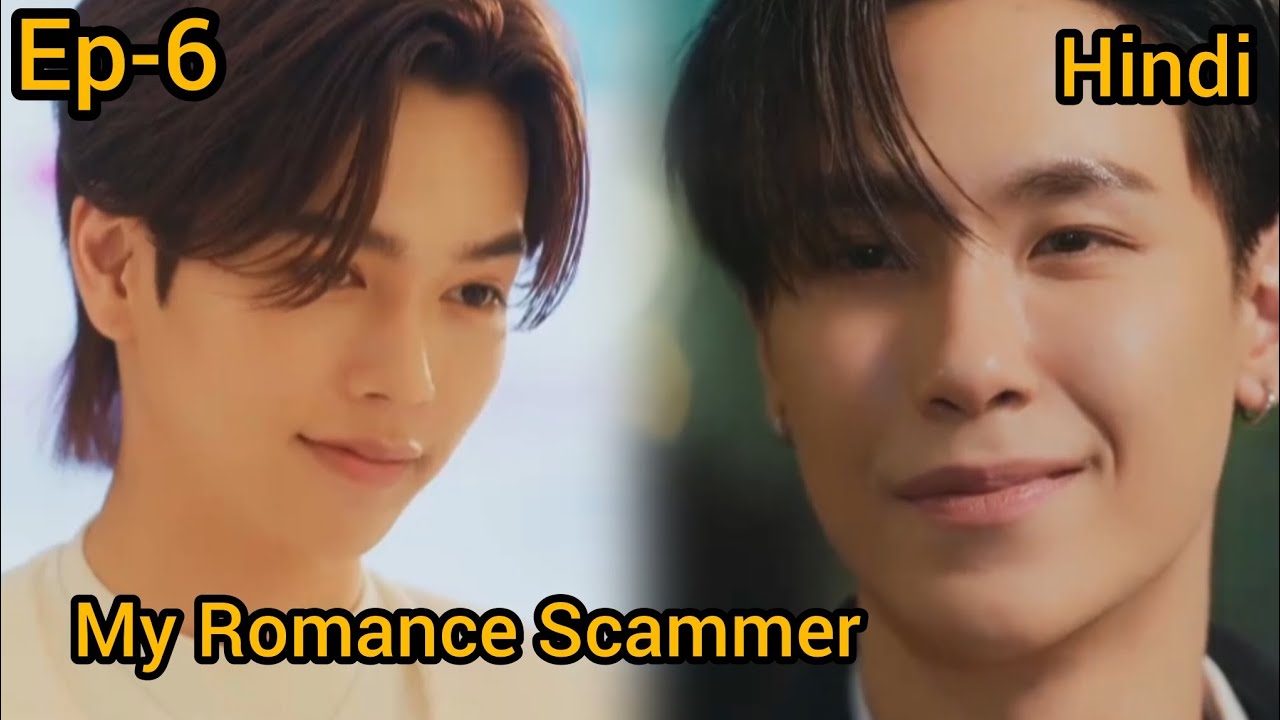 My Romance Scammer Ep-6 explained in Hindi 💕 #blseries, #bldrama, 