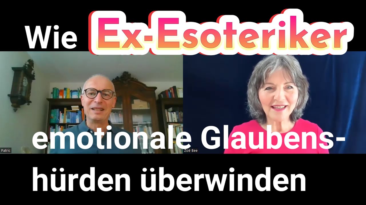 Wie Ex-Esoteriker emotionale Glaubenshürden überwinden