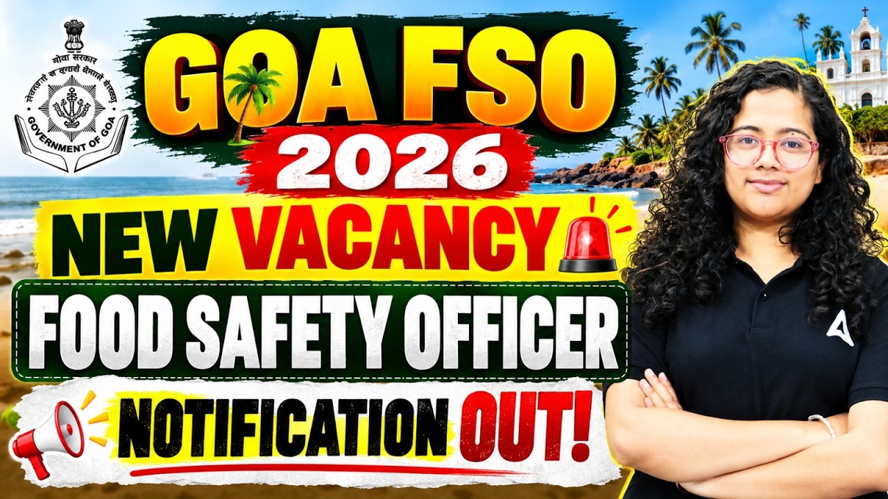 Goa FSO Vacancy 2026 | Goa Food Safety Officer Vacancy 2026 | Goa FSO Notification 2026