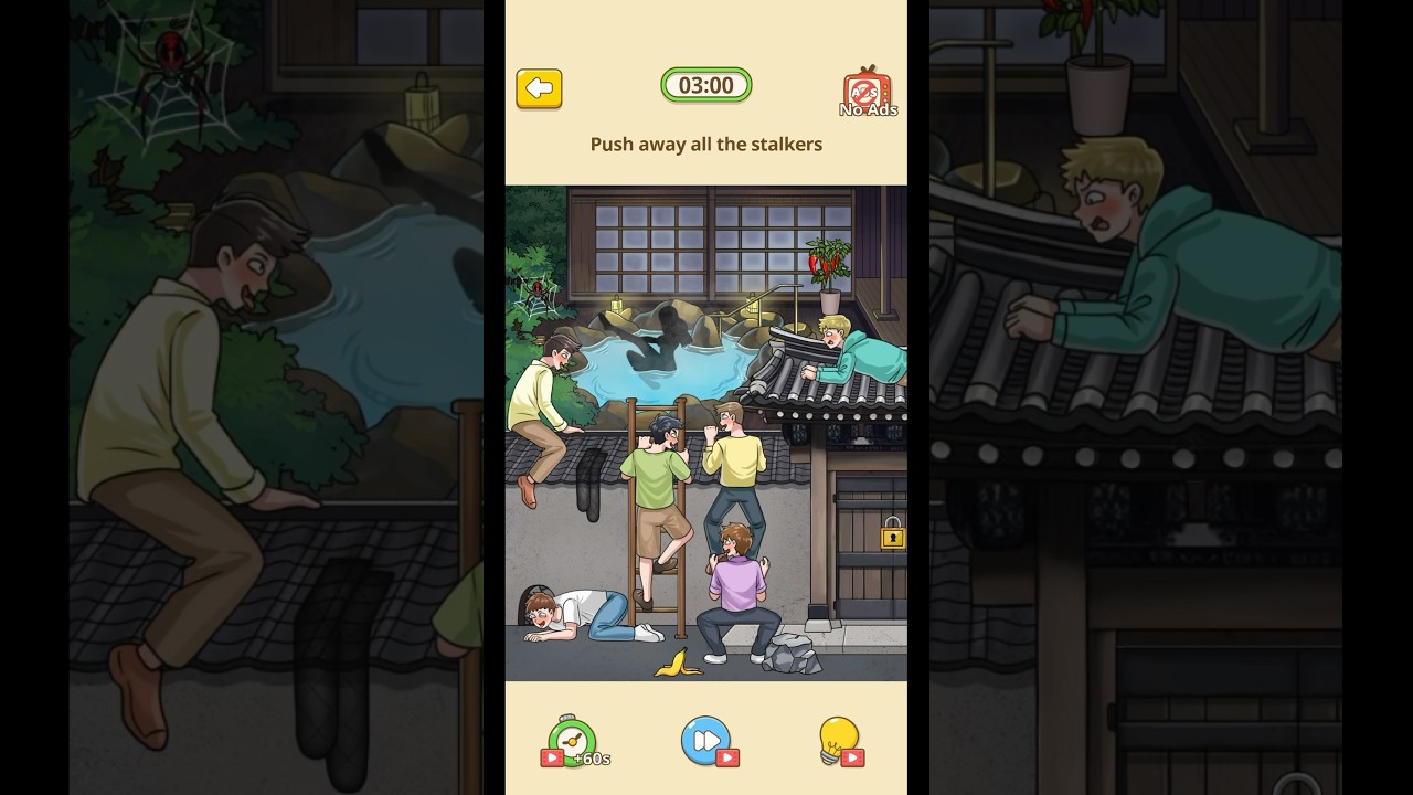 Think Outside: Prank Puzzle - LEVEL - Push away all the stalkers.