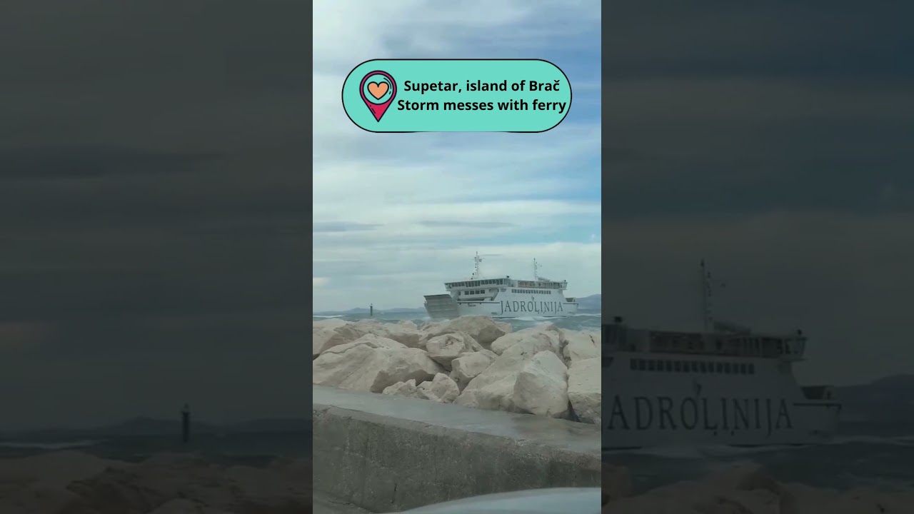 Storm messes with ferry, Island Brač, Croatia  #travel #croatia #croatiatravel #sea #storm #ferry