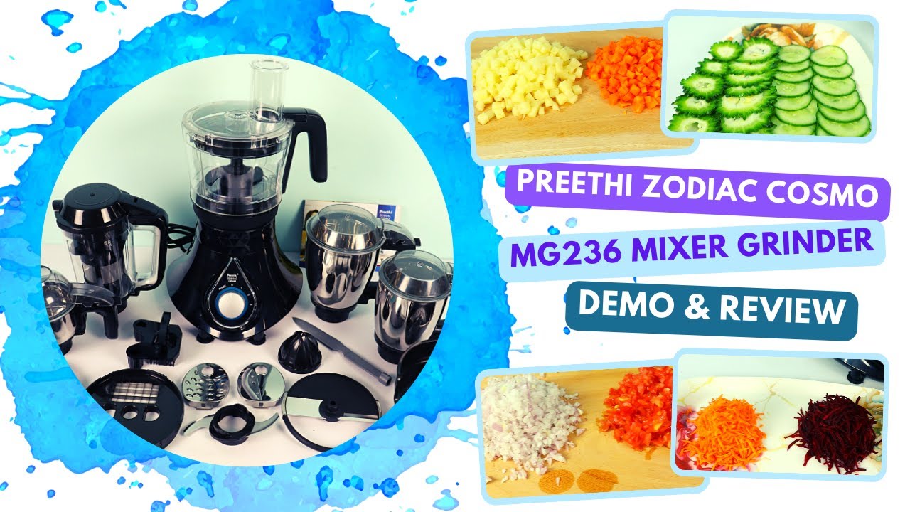 Preethi Zodiac Cosmo MG236 Mixer Grinder | Unboxing | Review | Demo