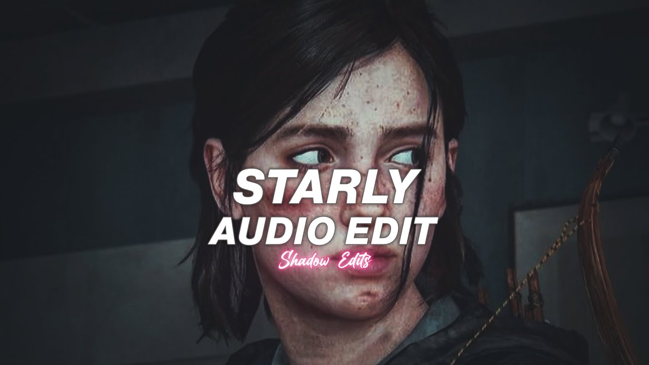 starly - lonown [edit audio]