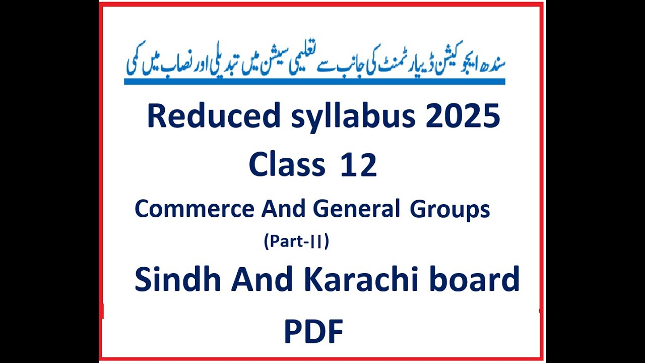 2025 Reduced Syllabus Explanation - 12th class - Commerce and General Group