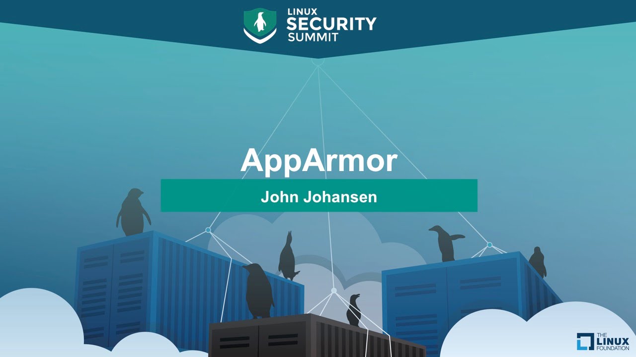AppArmor от Джона Йохансена