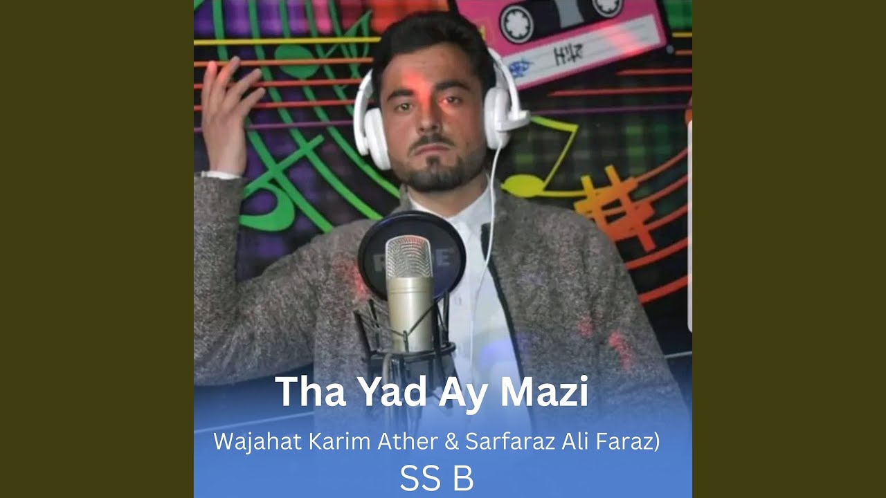 Tha Yad Ay Mazi