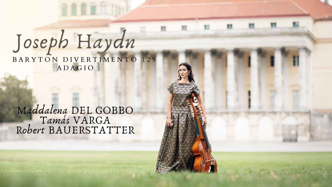 Joseph Haydn at Esterházy palace -Baryton Divertimento Hob XI:125,  Adagio