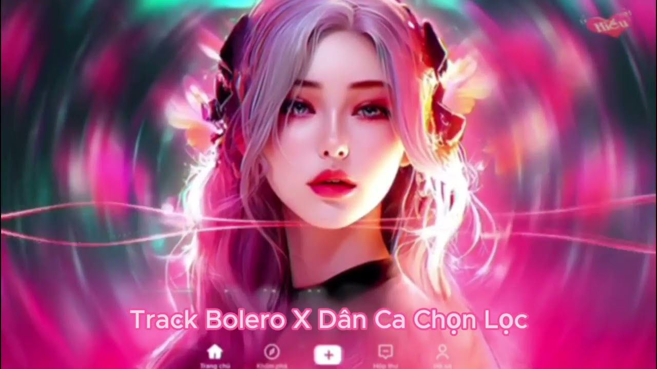 FULL 2h NHẠC D&Acirc;N CA BOLERO REMIX