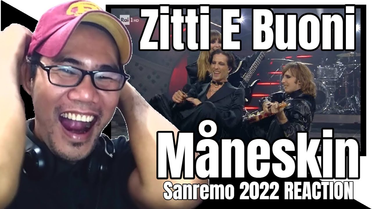 MANESKIN - Zitti E Buoni - Sanremo 2022 REACTION