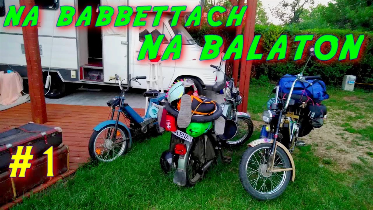 #1 Na babettach na Balaton // 2022
