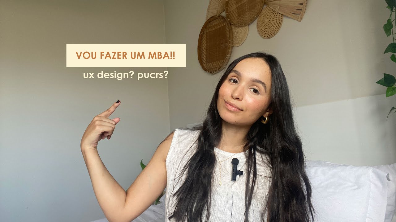 Vou fazer uma nova pós graduação! MBA em UX? PUCRS?