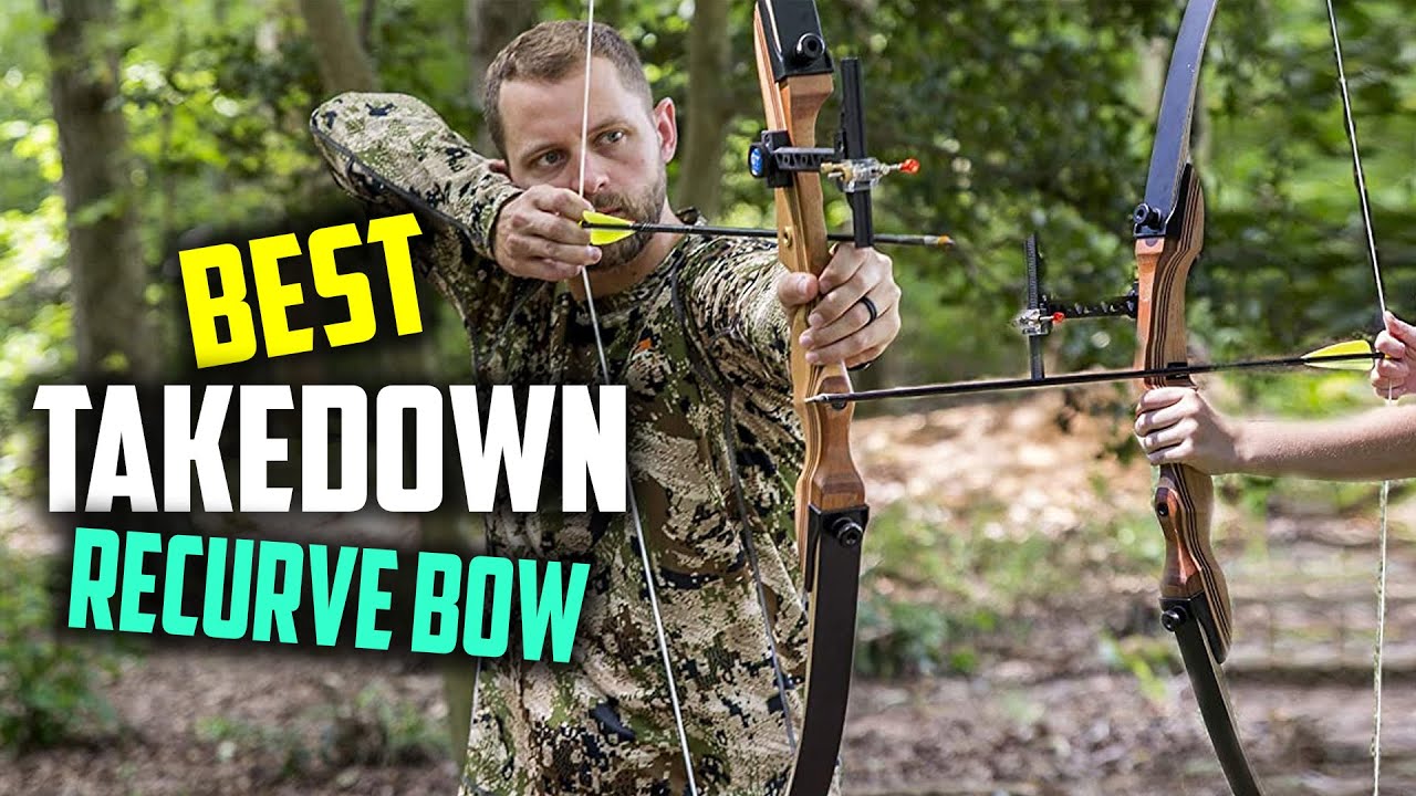 Top 5 Best Takedown Recurve Bows for Beginners/Case/Hunting/Target & Target Shooting [Review 2025]