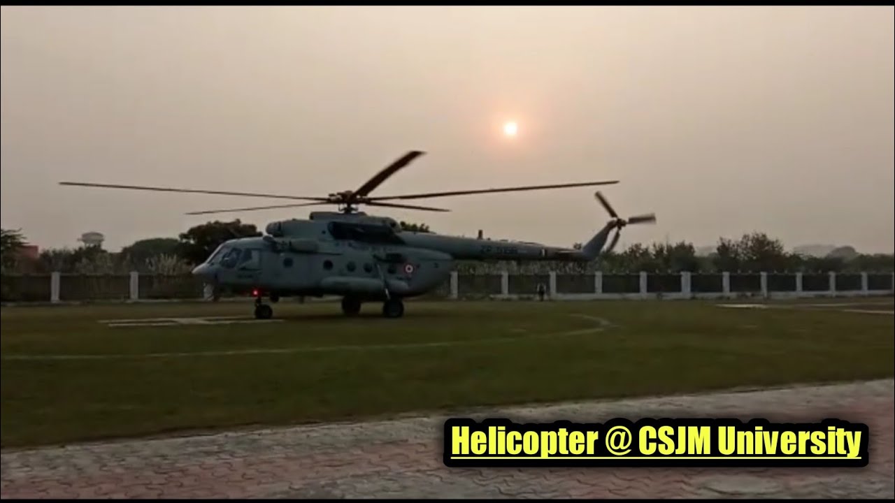 Helicopter at CSJMU | CSJMU Helipad | CSJMU | Kanpur University Helipad | Helicopter @ CSJM | Kanpur