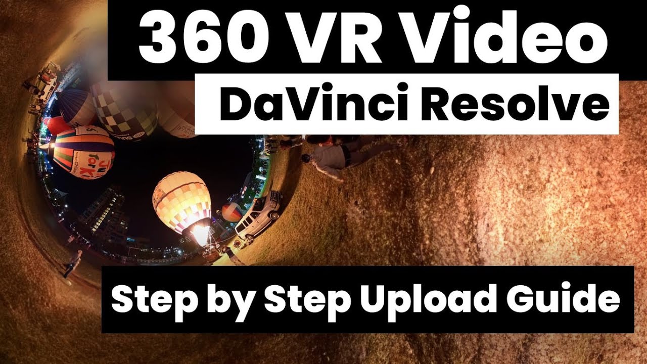 Экспорт 360-градусных видео из DaVinci Resolve на YouTube: пошаговое руководство.