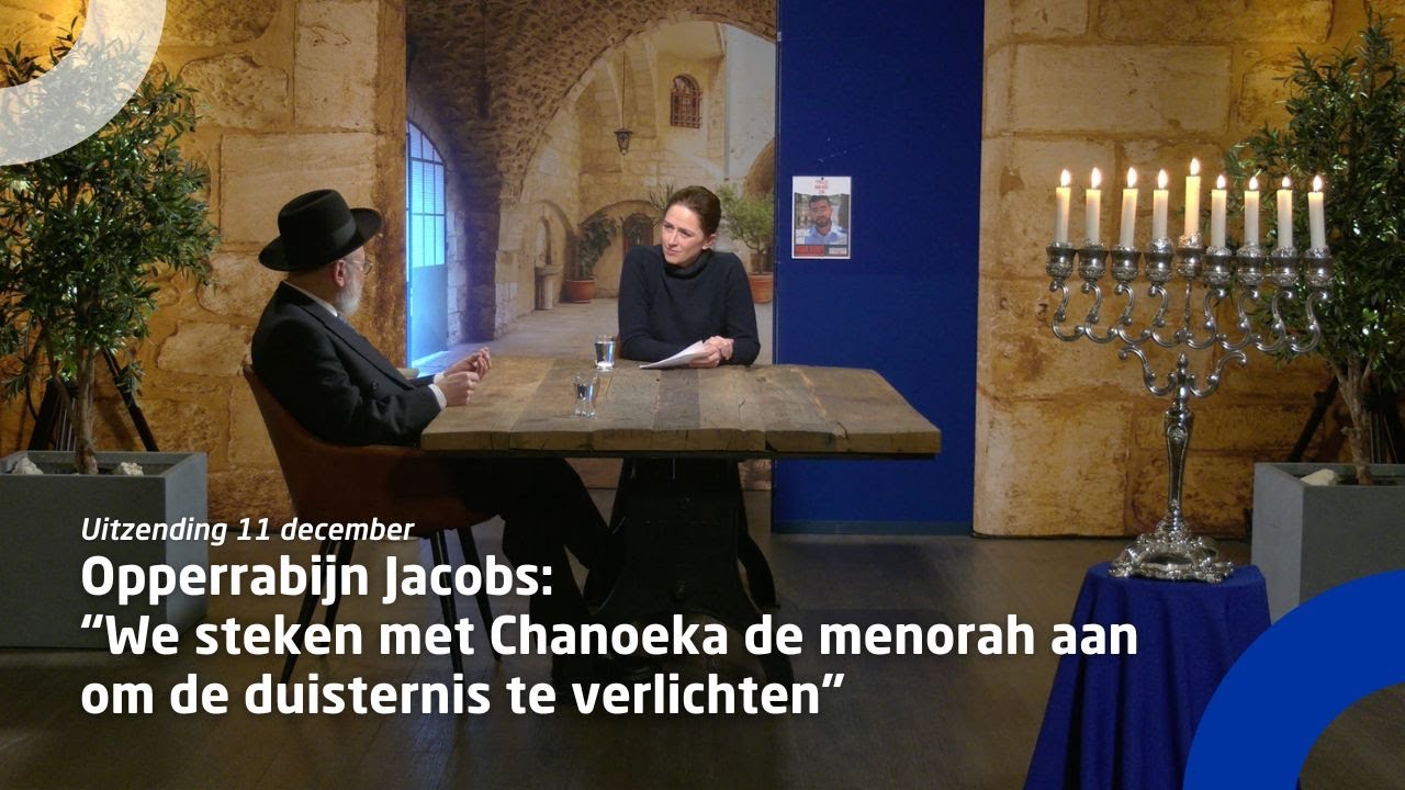 Opperrabijn Jacobs: &ldquo;We steken met Chanoeka de menorah aan om de duisternis te verlichten&rdquo;