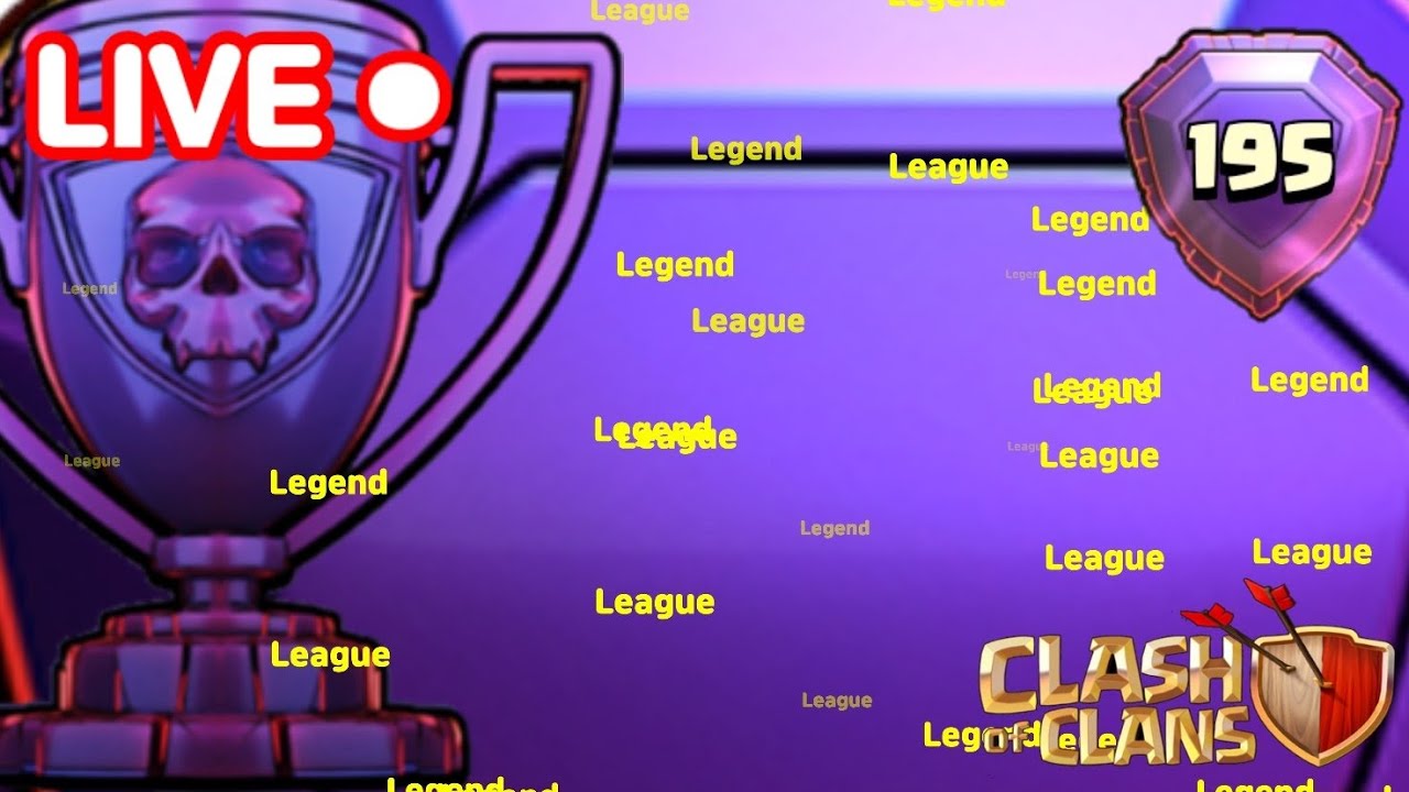 Live | Legend League Attacks