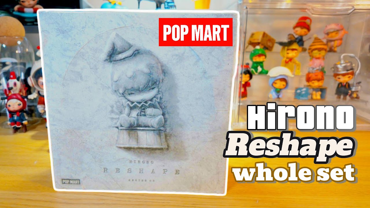 [ASMR] POP MART -  Hirono Reshape Series Figures Whole set Unboxing - Đập hộp bộ Hirono Reshape