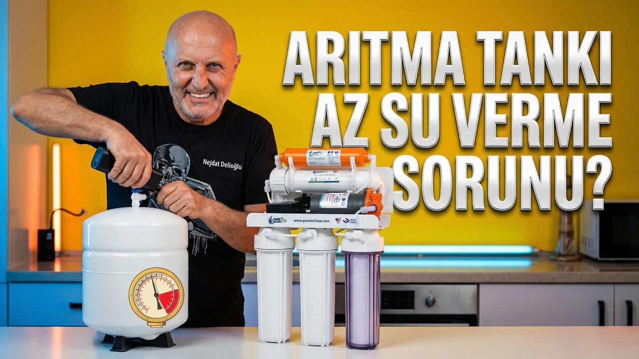 SU Arıtma Cihazı Az Su Verme Sorunu | Su Arıtma TANK Sorunu