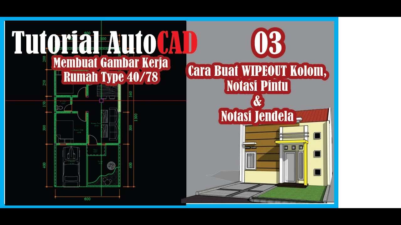 Part 3 Tutorial Autocad  Membuat WipeOut Notasi Pintu dan Jendela